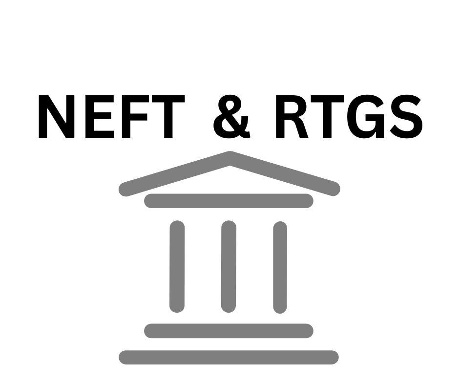 RTGS / NEFT